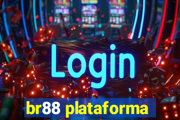 br88 plataforma